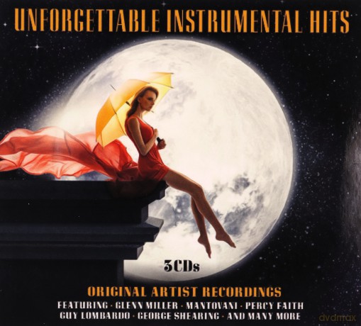 Unforgettable Instrumental Hits [CD]