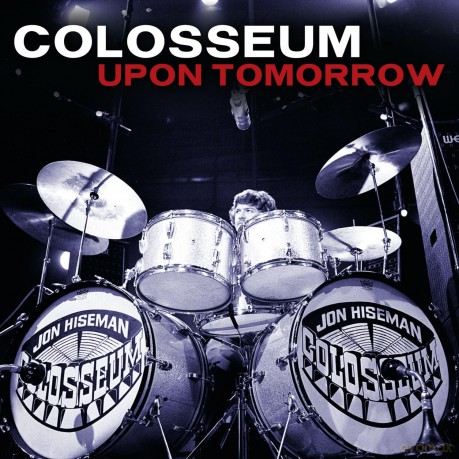 Colosseum: Upon Tomorrow [CD]