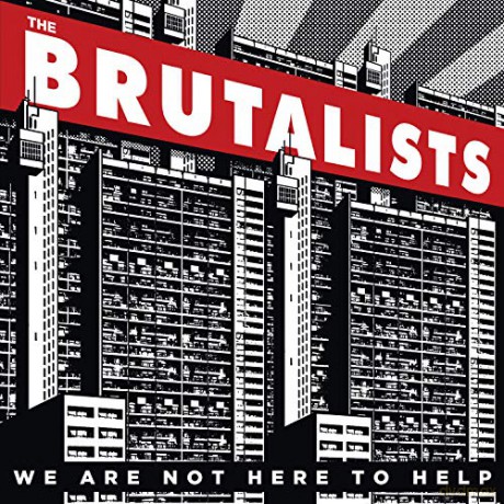 Brutalists: We Are Not Here To Help [Winyl]