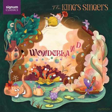 Kings Singers: Wonderland [CD]