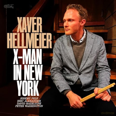 Xaver Hellmeier: X-Man In New York [CD]