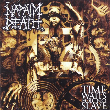 Napalm Death: Time Waits For No Slave [CD]