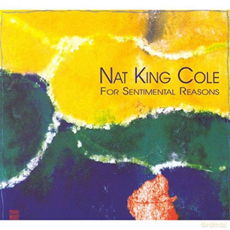 Nat King Cole: For Sentimental Reason [CD]