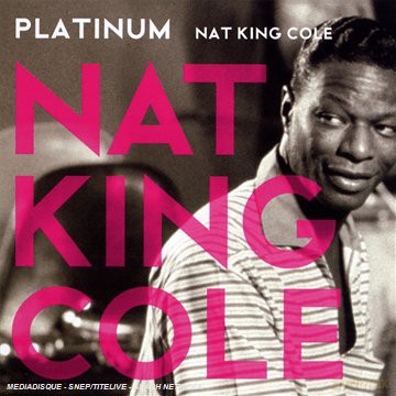 Nat King Cole: Platinum [CD]