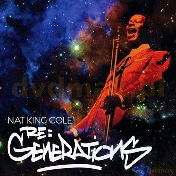 Nat King Cole: Re: Generations [CD]