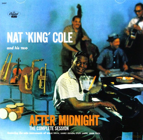 Nat King Cole: The Complete After Midnight Sessions [CD]