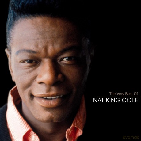Nat King Cole: The Very Best Of Nat King Cole [CD]