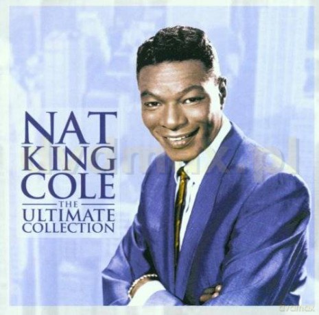 Nat King Cole: Ultimate Collection [CD]