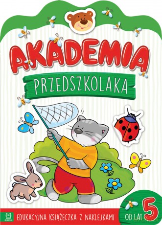 Akademia przedszkolaka od 5 lat. Edukacyjna książeczka z naklejkami [KSIĄŻKA]