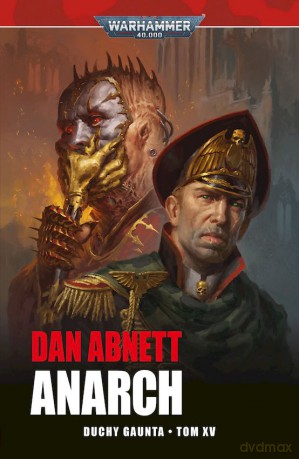 Anarch - Dan Abnett [KSIĄŻKA]