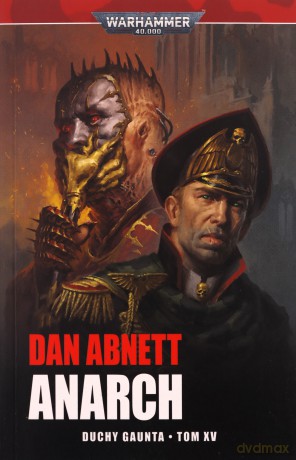 Anarch - Dan Abnett [KSIĄŻKA]