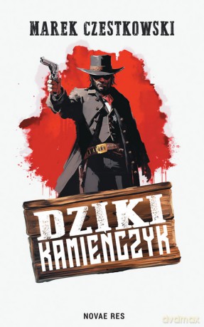 Dziki Kamieńczyk - Marek Czestkowski [KSIĄŻKA]