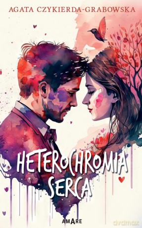 Heterochromia serca - Agata Czykierda-Grabowska [KSIĄŻKA]