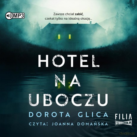 Hotel na uboczu - Dorota Glica [AUDIOBOOK]