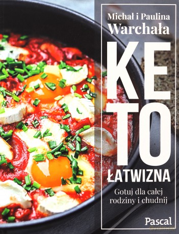 Ketołatwizna - Paulina Warchała, Michał Warchał [KSIĄŻKA]