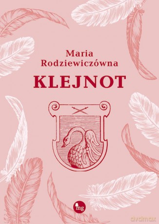 Klejnot - Maria Rodziewiczówna [KSIĄŻKA]