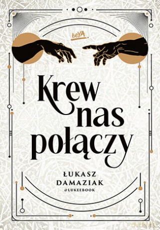 Krew nas połączy - Łukasz Damaziak [KSIĄŻKA]