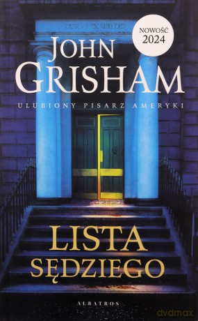 Lista sędziego. Lacy Stoltz (Tom 2) - John Grisham [KSIĄŻKA]