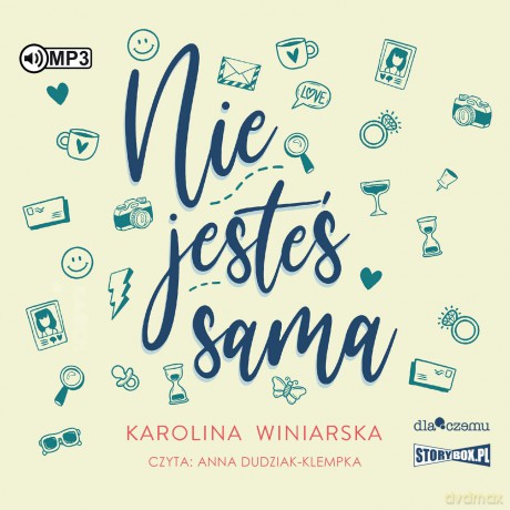 Nie jesteś sama - Karolina Winiarska [AUDIOBOOK]