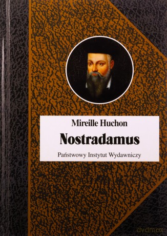 Nostradamus - Mireille Huchon [KSIĄŻKA]
