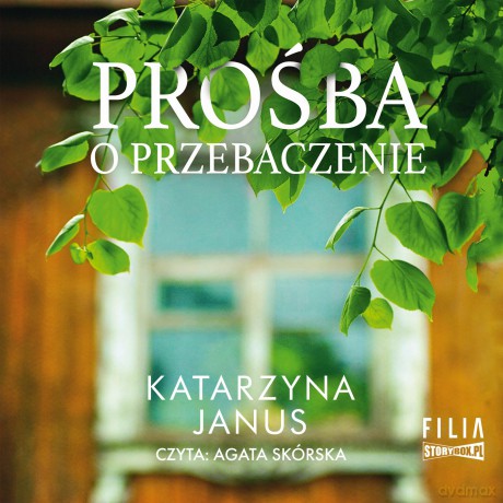 Prośba o przebaczenie - Katarzyna Janus [AUDIOBOOK]