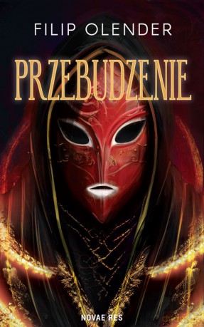 Przebudzenie - Filip Olender [KSIĄŻKA]