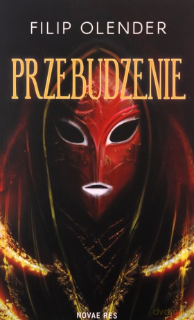 Przebudzenie - Filip Olender [KSIĄŻKA]