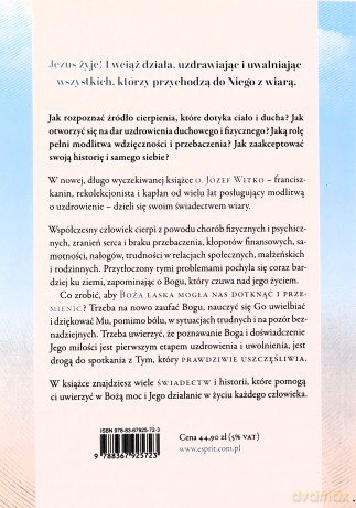 Rafa Bóg uzdrawia. Ja, Pan, chcę być Twoim lekarzem - Józef Witko [KSIĄŻKA]