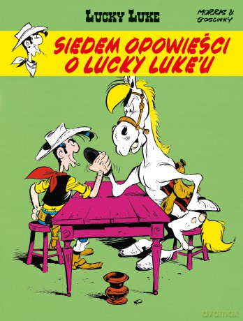 Siedem opowieści o Lucky Luke'u (Tom 42) - Morris, René Goscinny [KOMIKS]