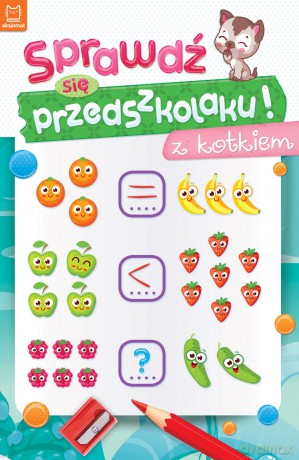 Sprawdź się przedszkolaku! Z kotkiem. Sprawdź się przedszkolaku! [KSIĄŻKA]