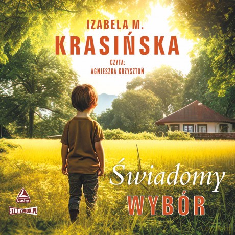 Świadomy wybór - Izabela M. Krasińska [AUDIOBOOK]