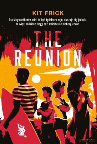 The Reunion - Kit Frick [KSIĄŻKA]
