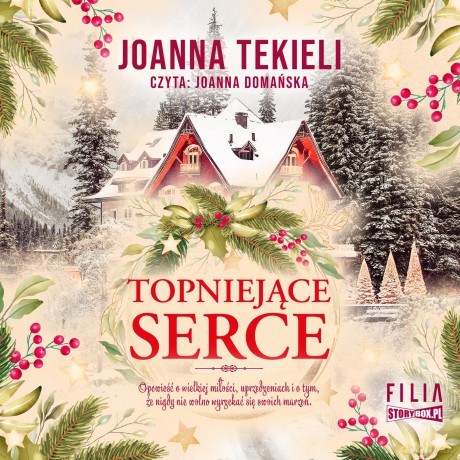 Topniejące serce - Joanna Tekieli [AUDIOBOOK]