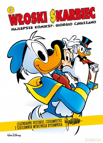 Włoski Skarbiec. Najlepsze komiksy: Giorgio Cavazzano. Kaczki (Tom 3) - Giorgio Cavazzano [KOMIKS]