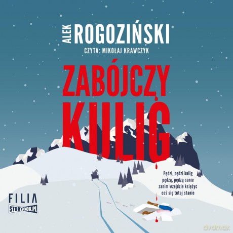 Zabójczy kulig - Alek Rogoziński [AUDIOBOOK]