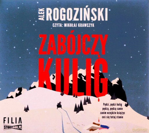 Zabójczy kulig - Alek Rogoziński [AUDIOBOOK]
