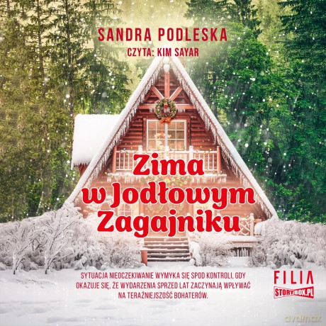 Zima w Jodłowym Zagajniku - Sandra Podleska [AUDIOBOOK]