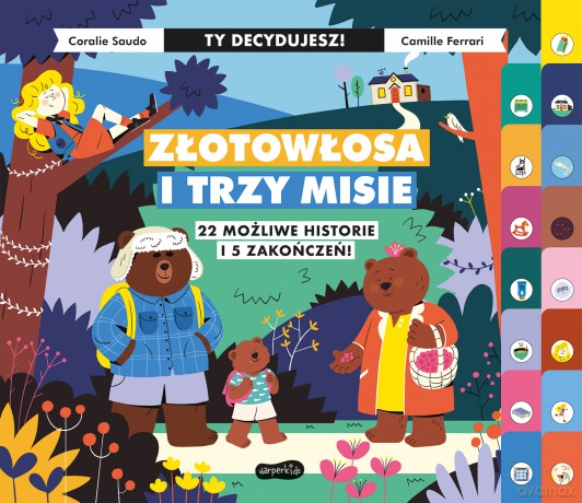 Złotowłosa i trzy misie. Ty decydujesz - Coralie Saudo [KSIĄŻKA]