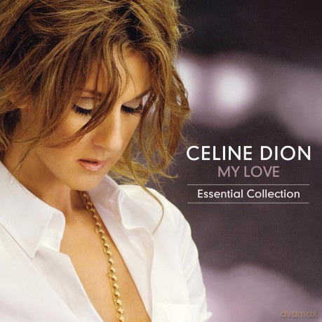 Céline Dion: My Love Essential Collection [2xWinyl]