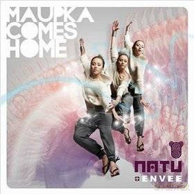 Natu + Envee: Maupka Comes Home (digipack) [CD]