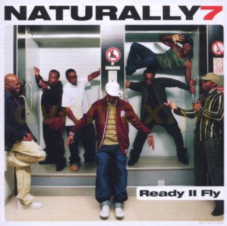 Naturally 7: Ready 2 Fly [CD]