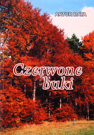 Czerwone Buki - Artur Bata [KSIĄŻKA]