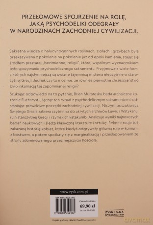 Klucz nieśmiertelności. Sekretna historia bezimiennej religii - Brian C. Muraresku [KSIĄŻKA]