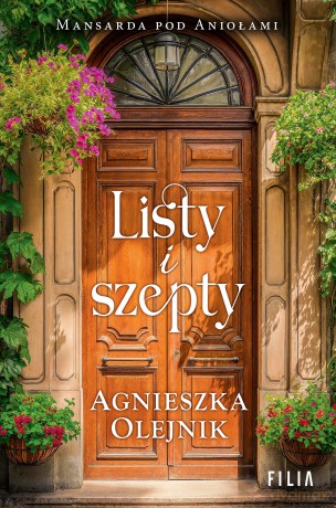Listy i szepty wyd. 2 - Agnieszka Olejnik [KSIĄŻKA]