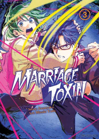 MarriageToxin (Tom 3) - Mizuki Yoda, Joumyakun [KOMIKS]