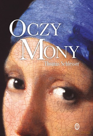 Oczy Mony - Thomas Schlesser [KSIĄŻKA]