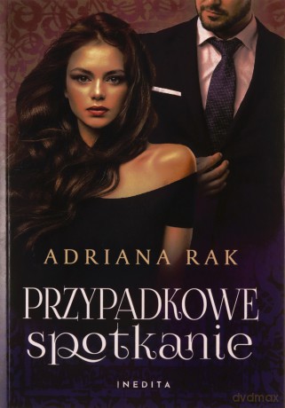 Przypadkowe spotkanie - Adriana Rak [KSIĄŻKA]