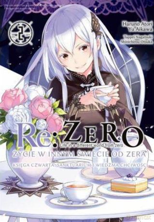 Re: Zero. Życie w innym świecie od zera. Księga Czwarta (Tom 2) - Haruno Atori [KOMIKS]