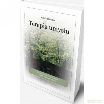 Terapia umysłu - Monika Sałapat [KSIĄŻKA]