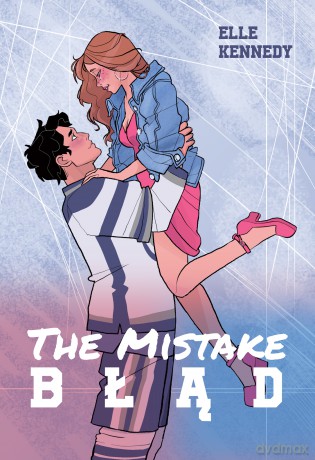 The mistake. Błąd. Kennedy - Elle Kennedy [KSIĄŻKA]